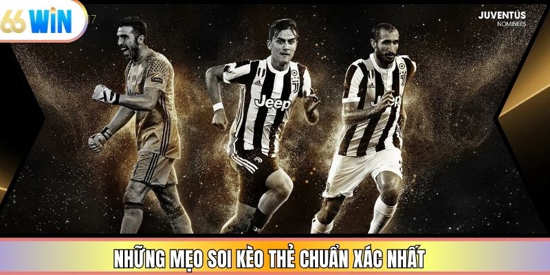 Những mẹo soi kèo thẻ chuẩn xác nhất