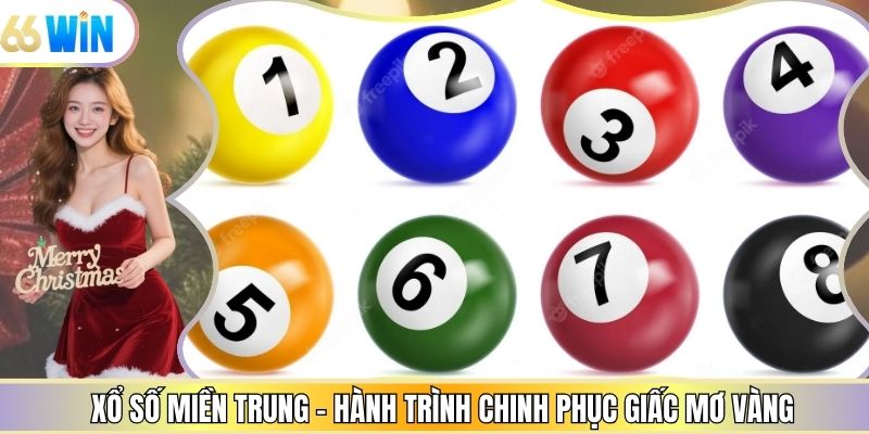 Xổ Số Miền Trung - Hành Trình Chinh Phục Giấc Mơ Vàng